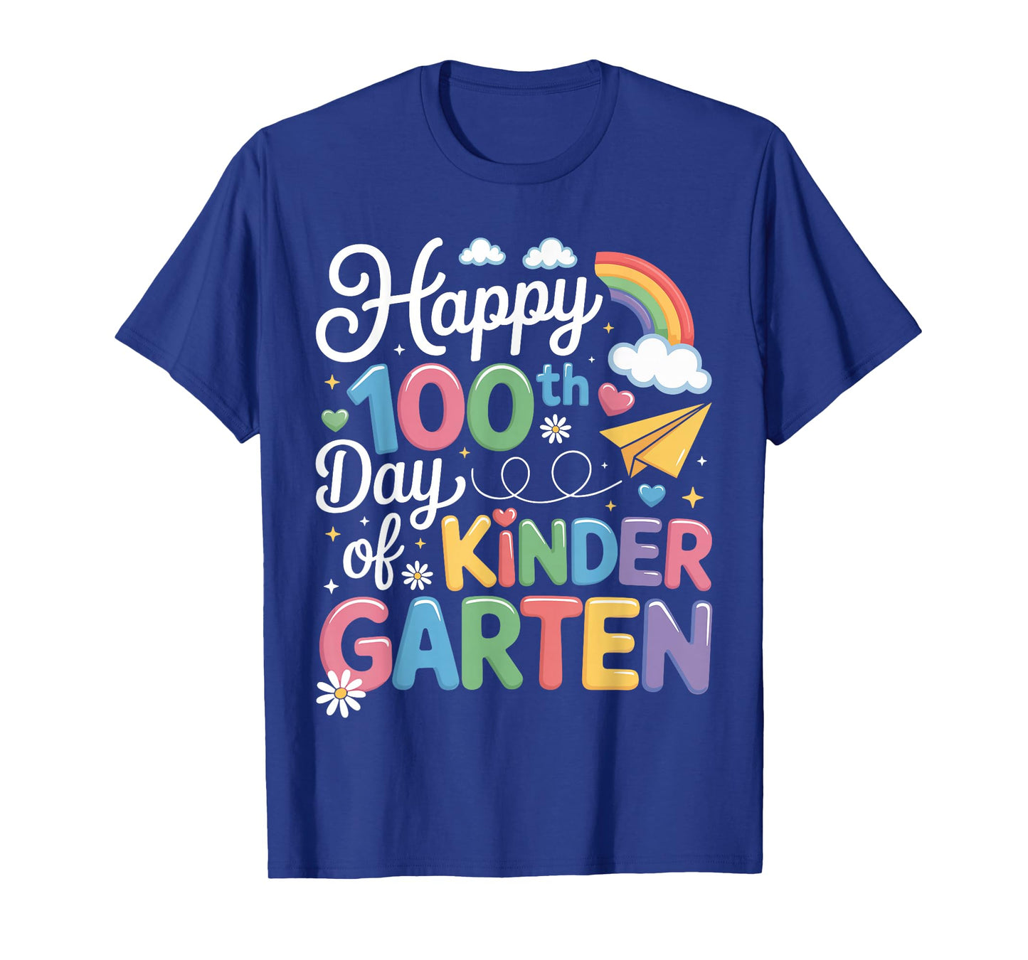 Happy 100th Day of Kindergarten Teachers Boys Girls 100 Days T-Shirt