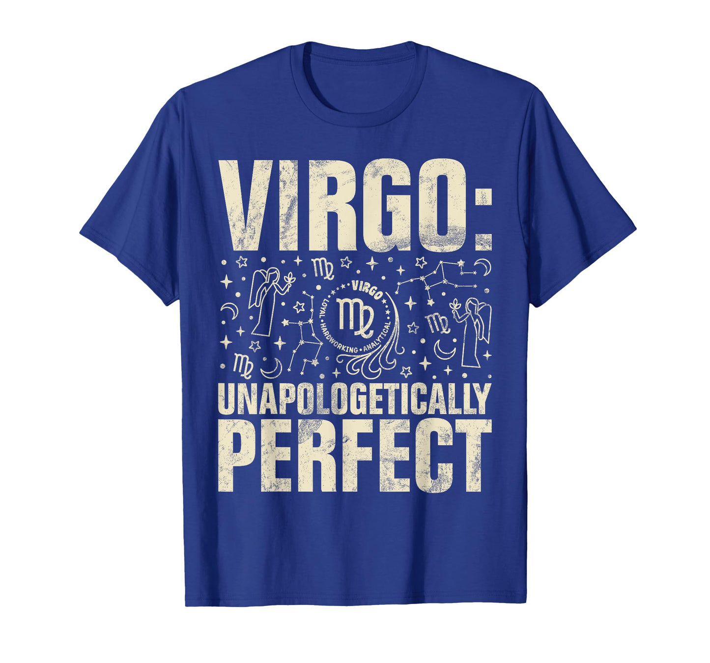 Virgo unapologetically perfect Virgo T-Shirt