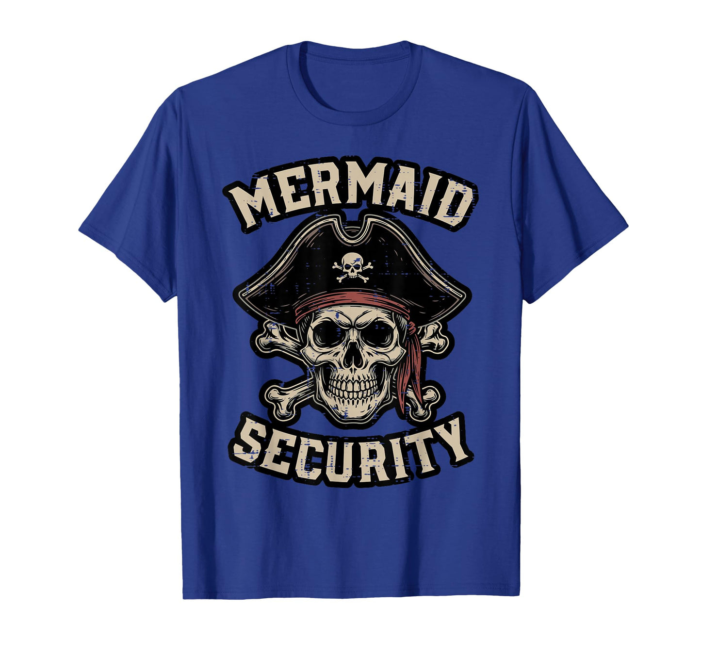 Pirate Mermaid Security Funny Skull Costume Dad Men Boys Kid T-Shirt