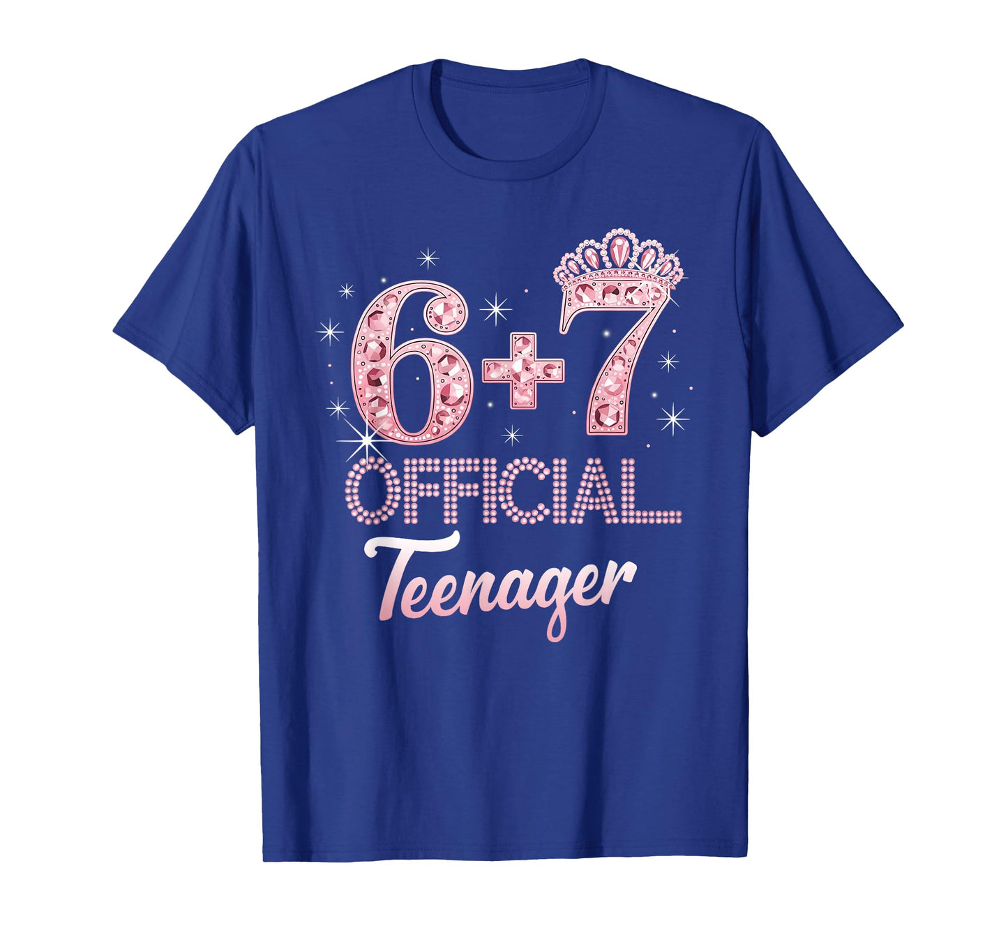 Funny 6+7 13 Official Teenager Pink Crown Birthday Princess T-Shirt