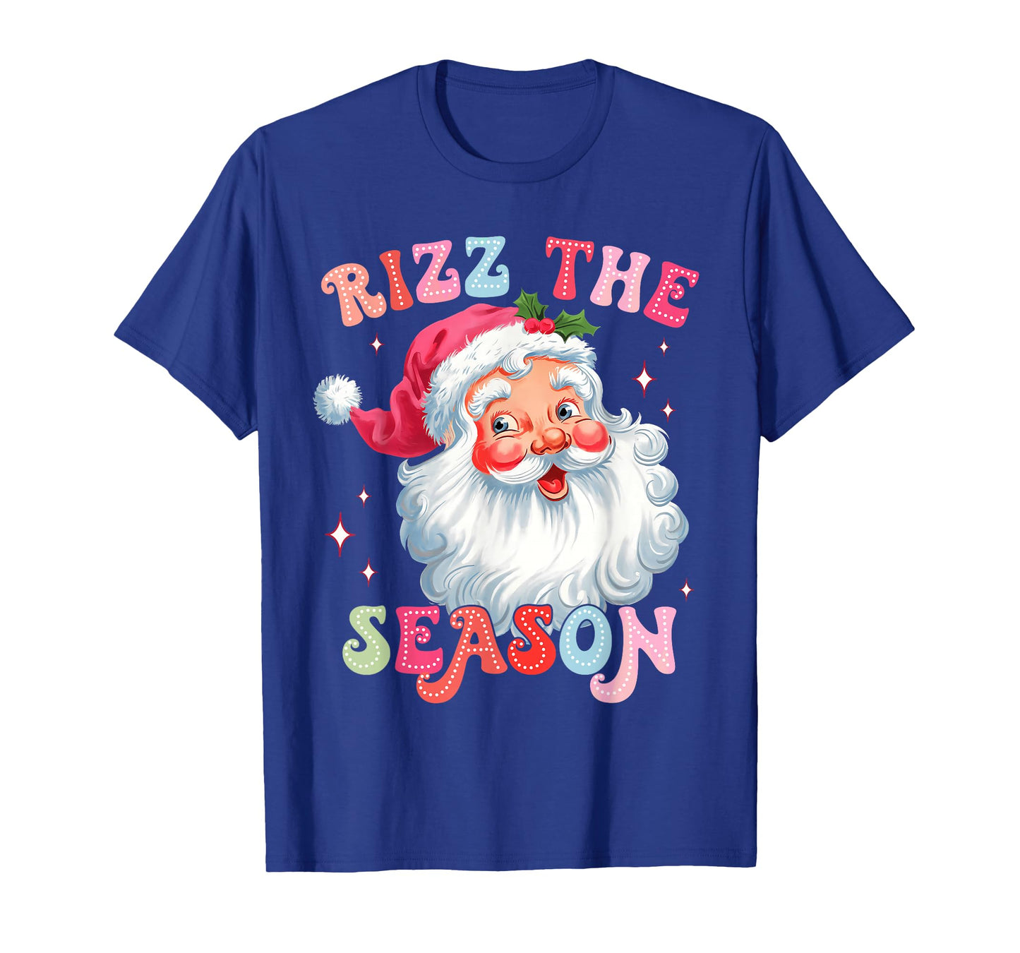 Rizz the Season Funny Christmas Rizzmas Santa Claus Rizzler T-Shirt