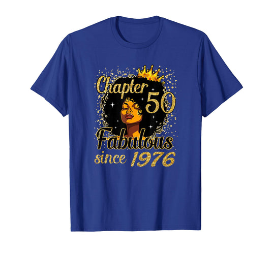 Chapter 50 Fabulous Since 1976 50th Birthday for Girls Women T-Shirt