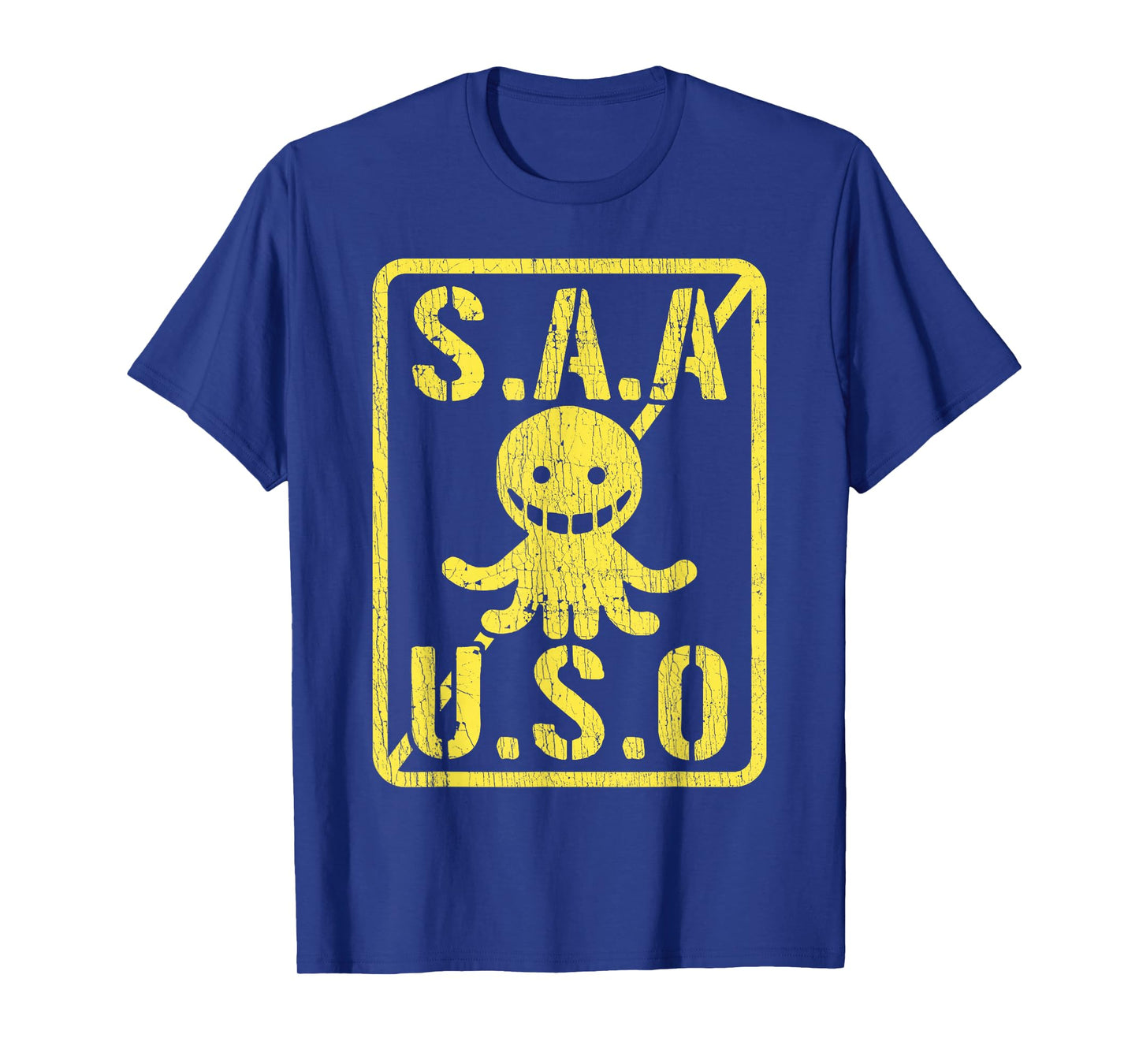 Sayings Assassination Classroom Saa Uso T-Shirt