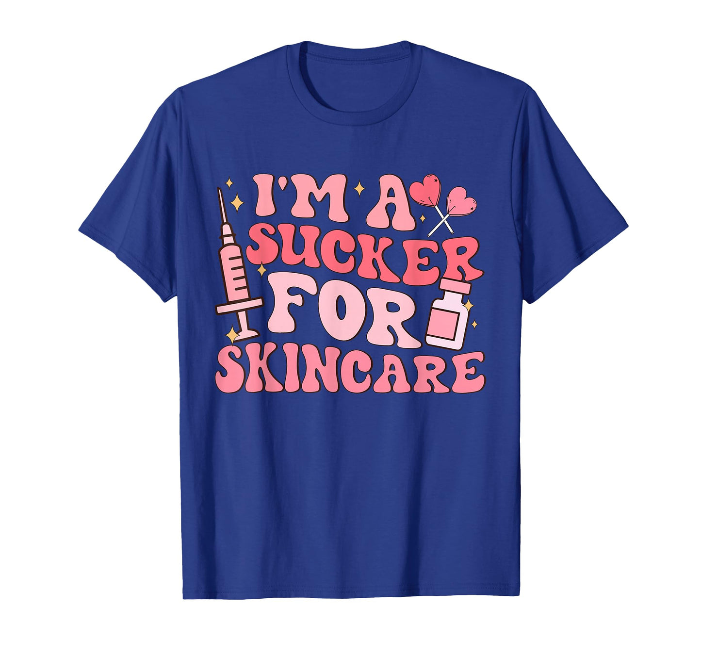 I'm A Sucker for Skincare Dermatology Therapist Valentine T-Shirt