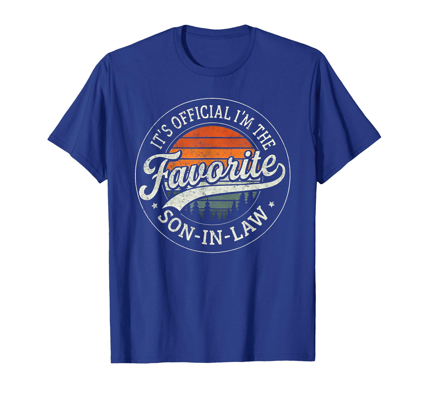 It's Official I'm The Favorite Son in Law Funny Vintage T-Shirt