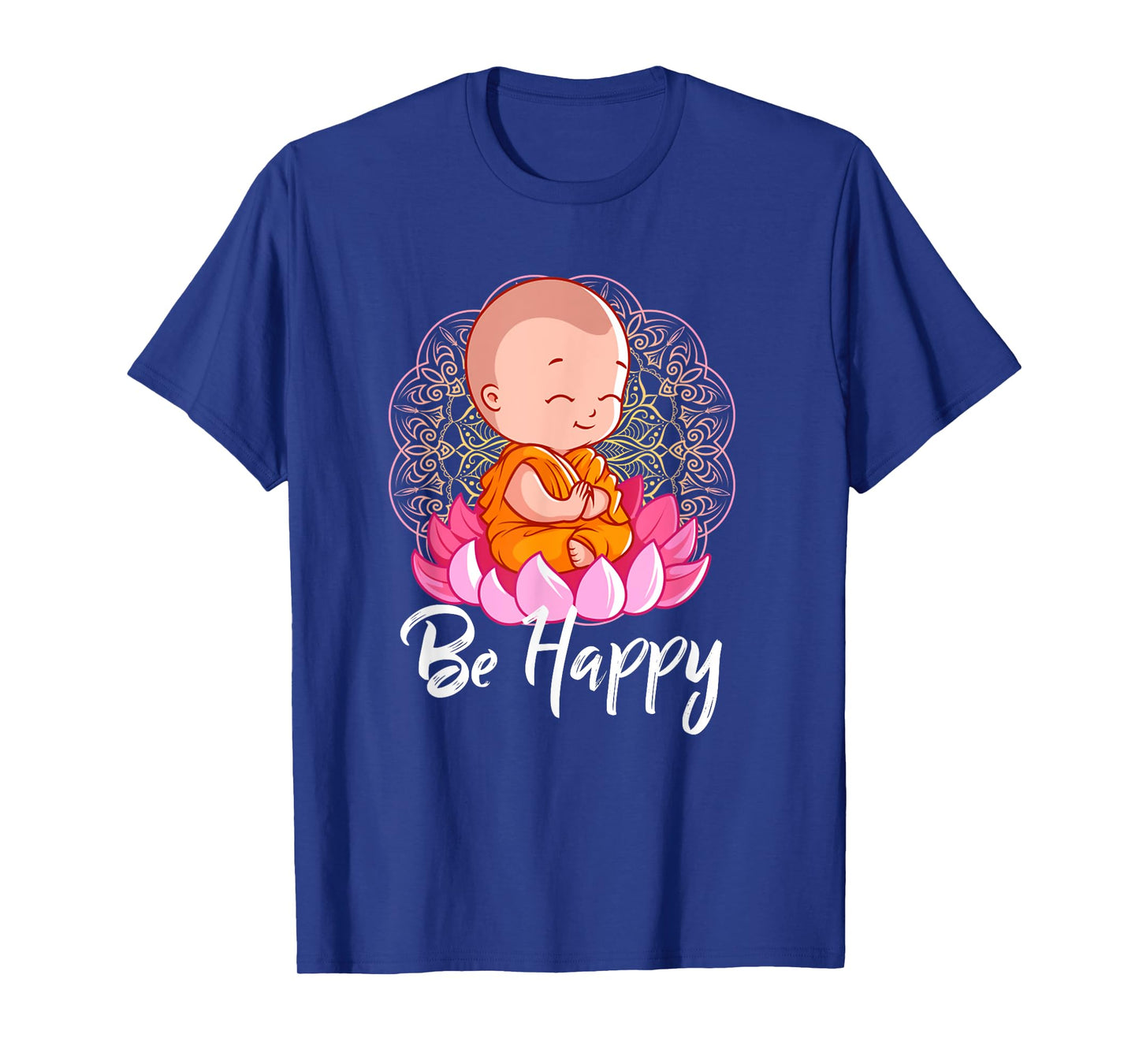 Be Happy shirt Zen Little Baby Buddha tshirt Mandala T-Shirt