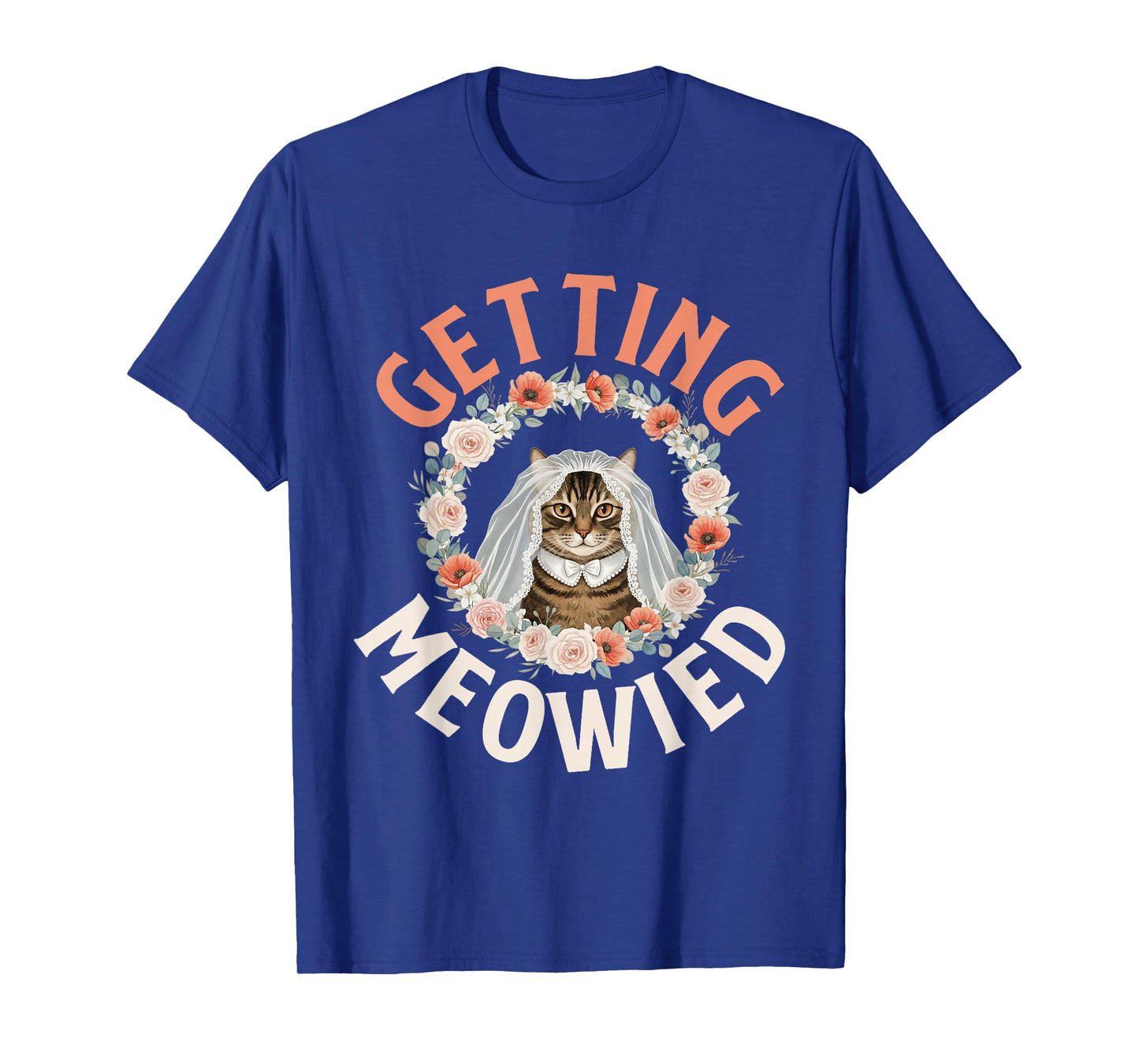 Getting Meowied Bachelorette Cat Themed T-Shirt