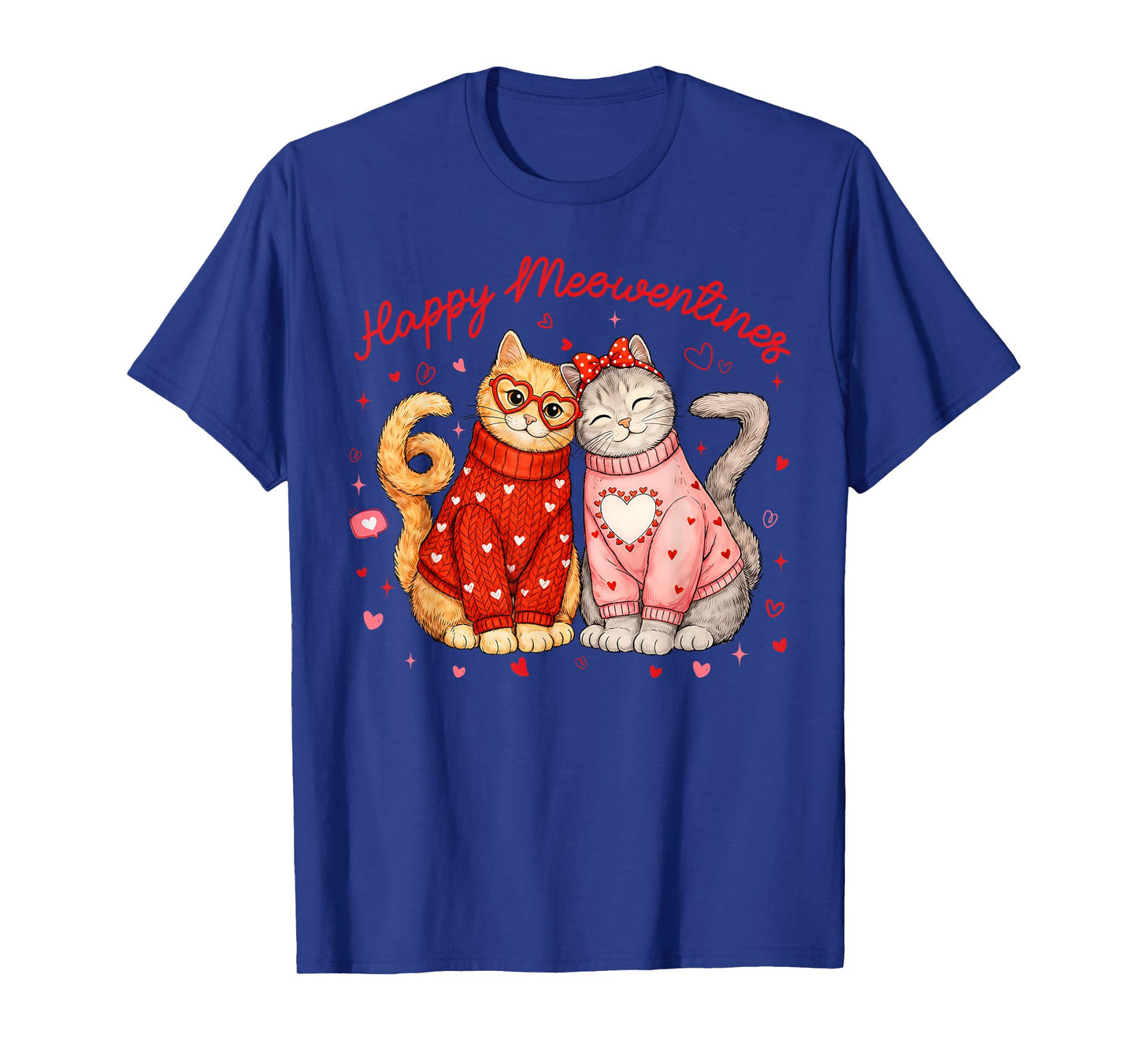 Happy Meowentines 67 Six Seven Cute Cat Valentine Men Women T-Shirt