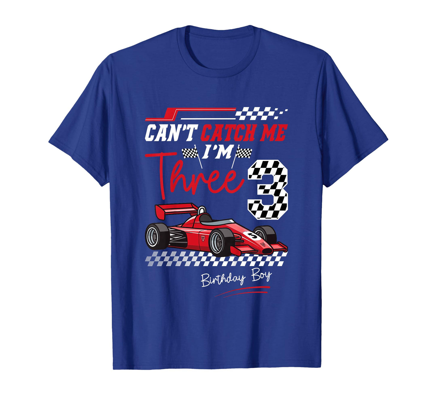 Can’t Catch Me I’m 3 Super Red Racing Car 3rd Birthday T-Shirt