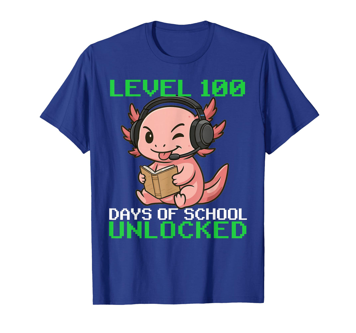 100th Days of School Axolotl Gaming Level 100 Unlocked T-Shirt