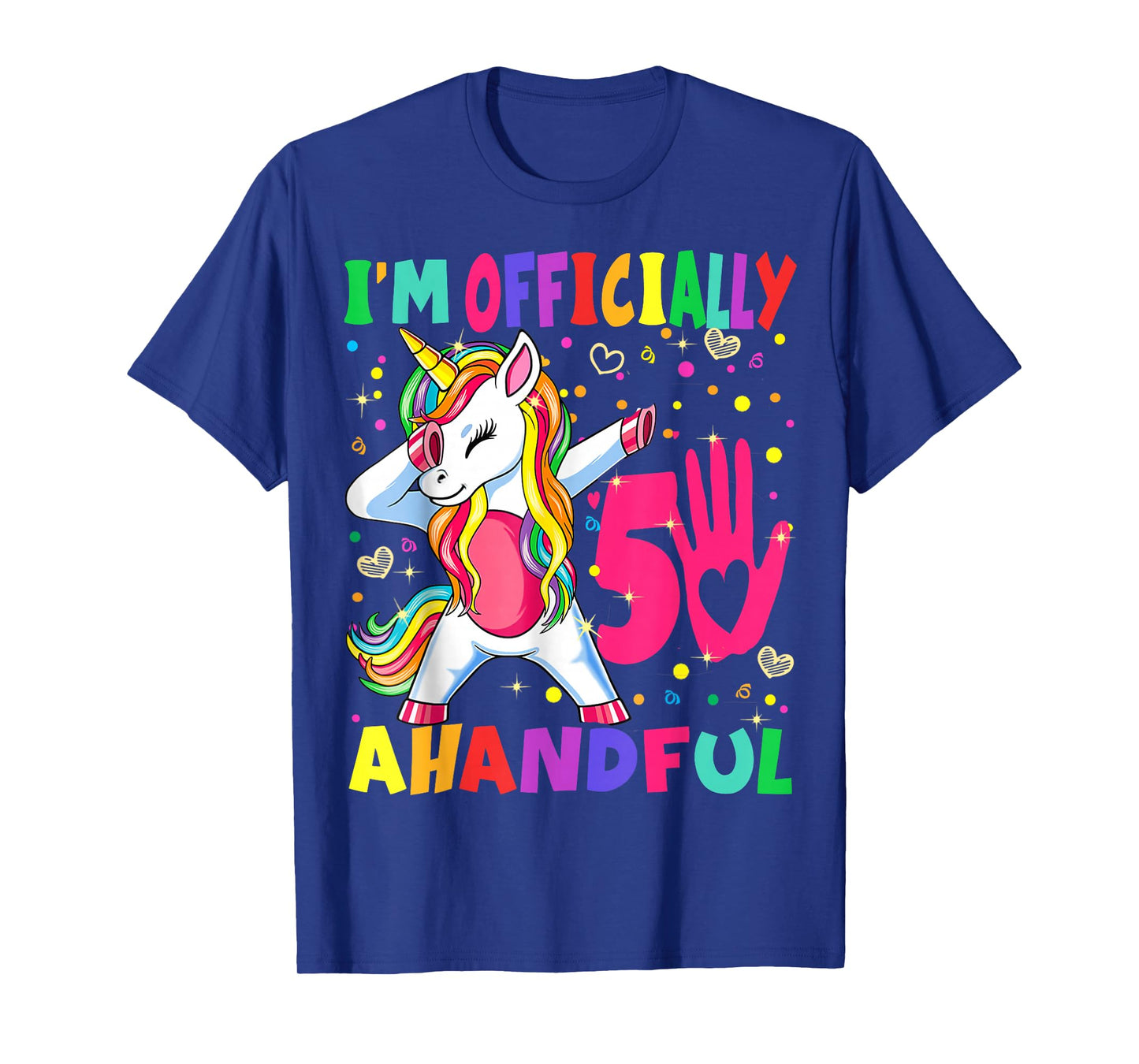 I'm Officially a Handful Birthday 5th Unicorn for girls boys T-Shirt