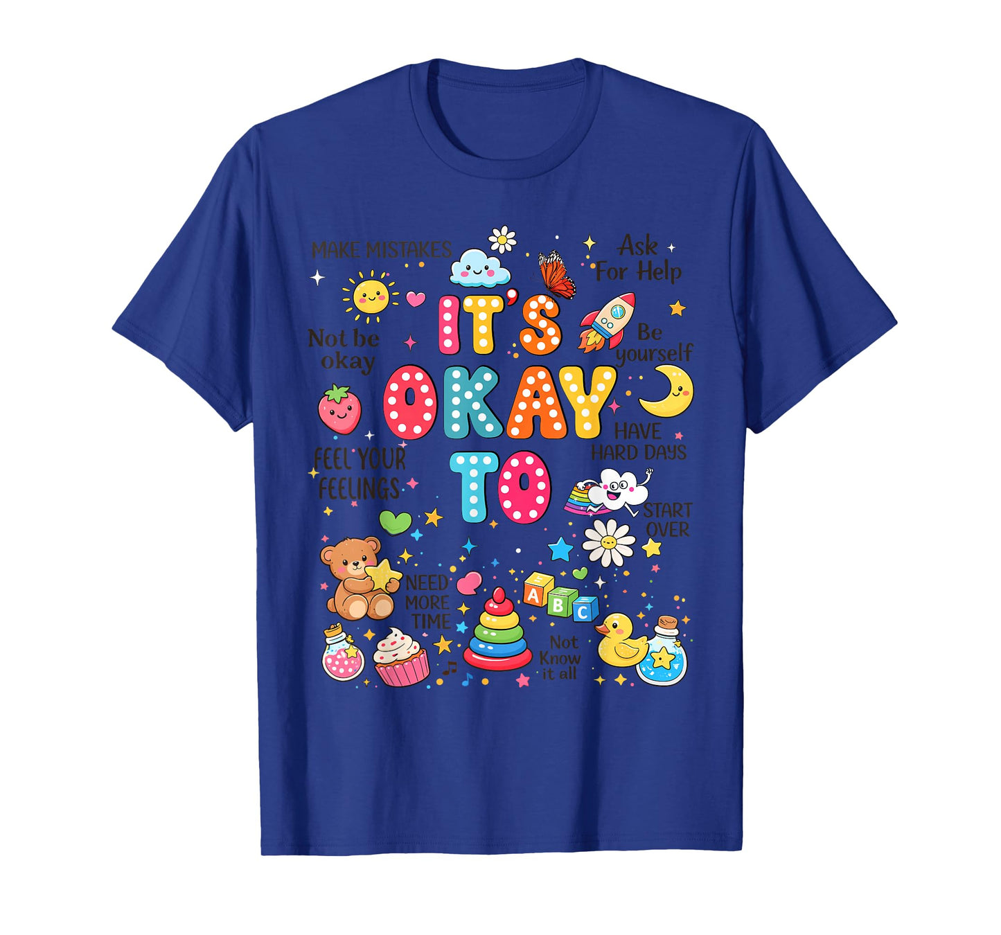 World Mental Health t Shirts It's Okay to Not Be Okay Kids T-Shirt