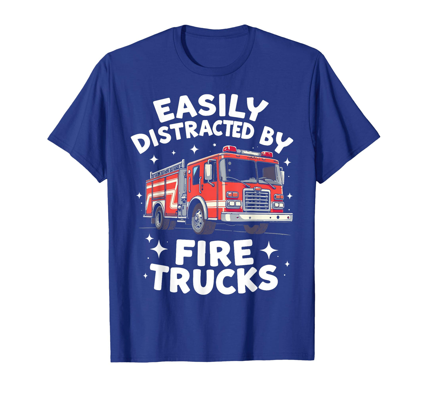 Firefighter Art For Funny Men Women Kids Fire Truck Fireman T-Shirt