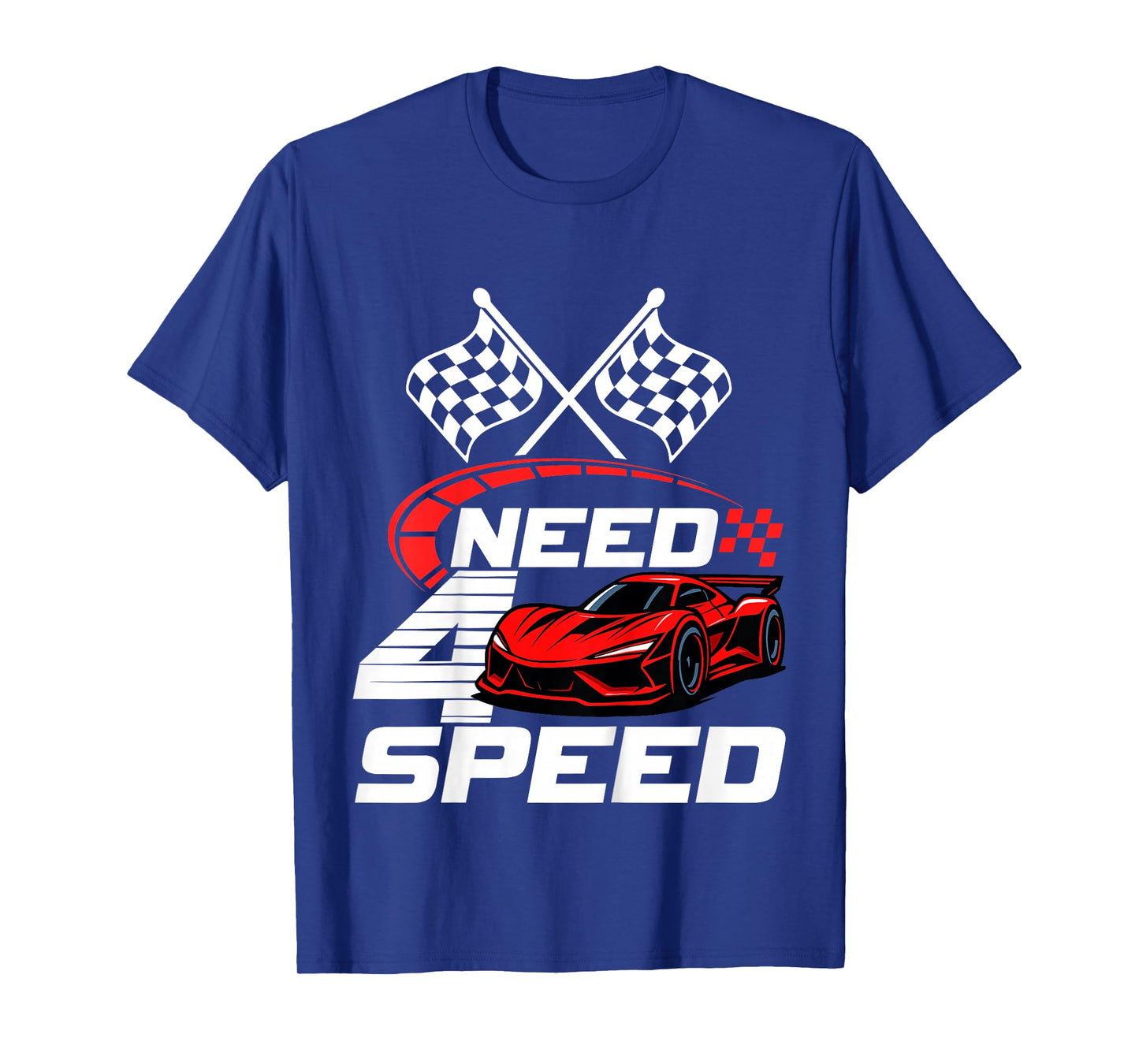 Need 4 Speed Racing Racecar 4 Year Old 4th Birthday Boy Girl T-Shirt