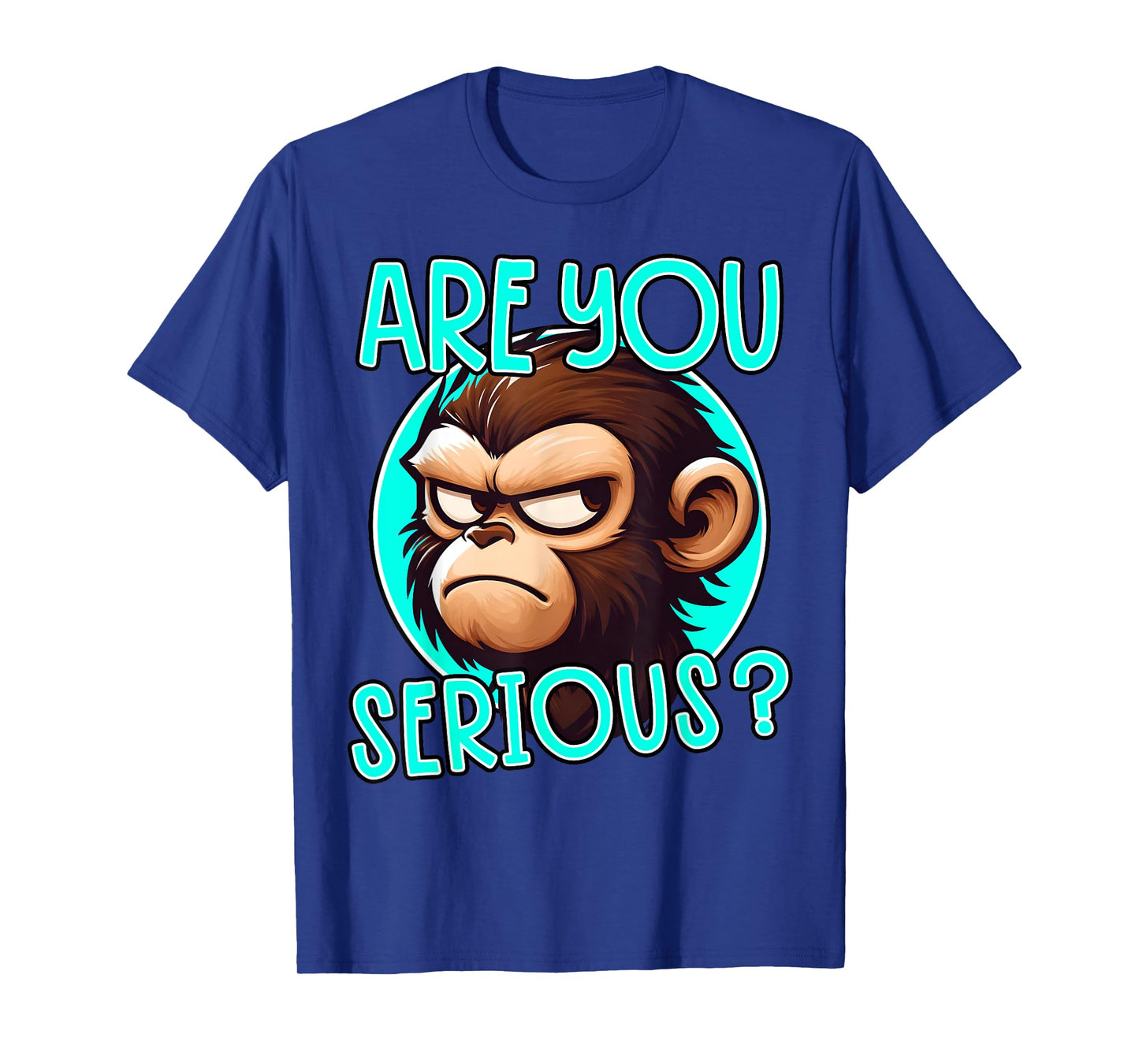 Are You Serious Grumpy Funny Monkey Meme Humor T-Shirt