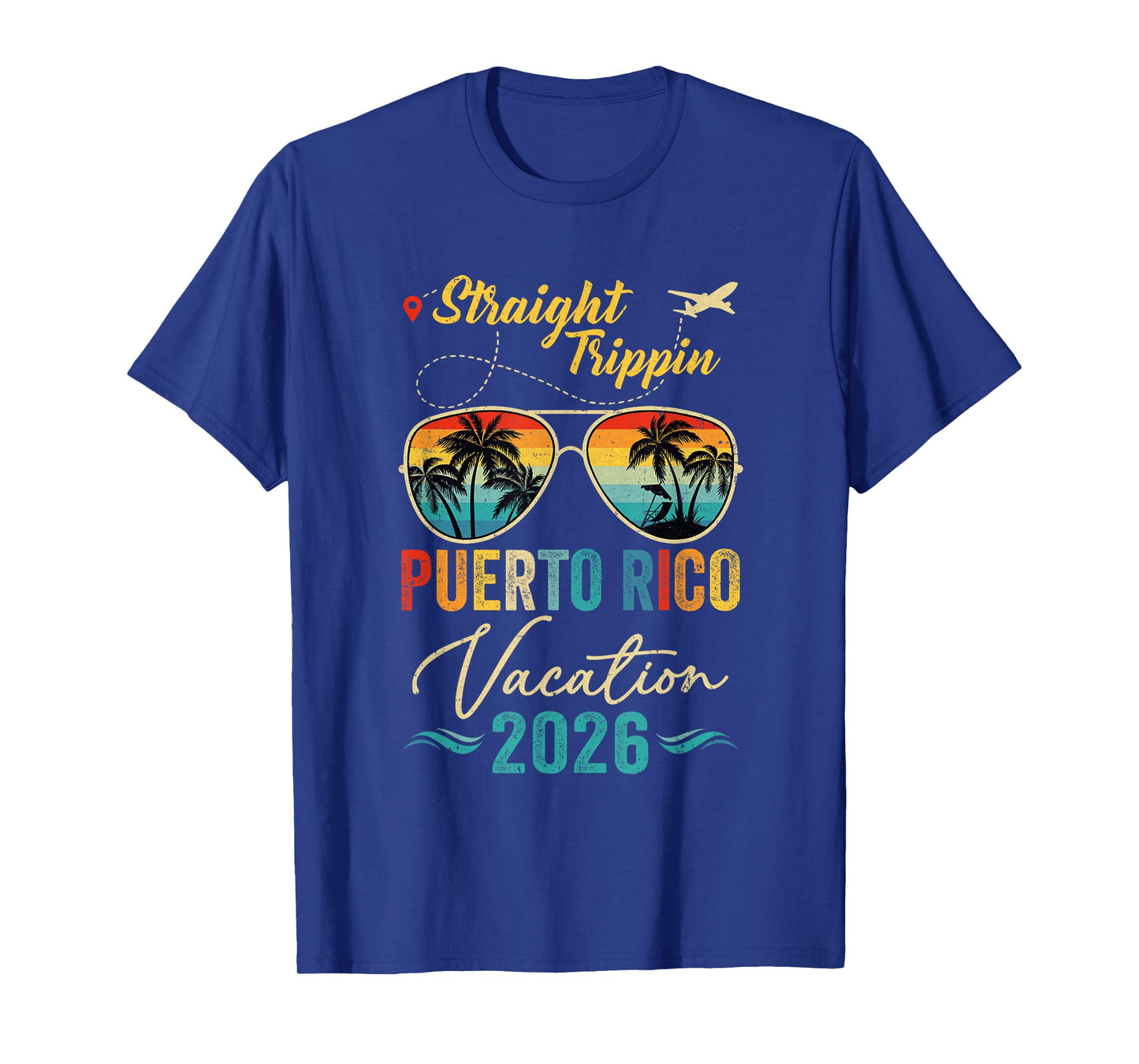 Straight Trippin Puerto Rico 2026 Family Summer Vacation T-Shirt