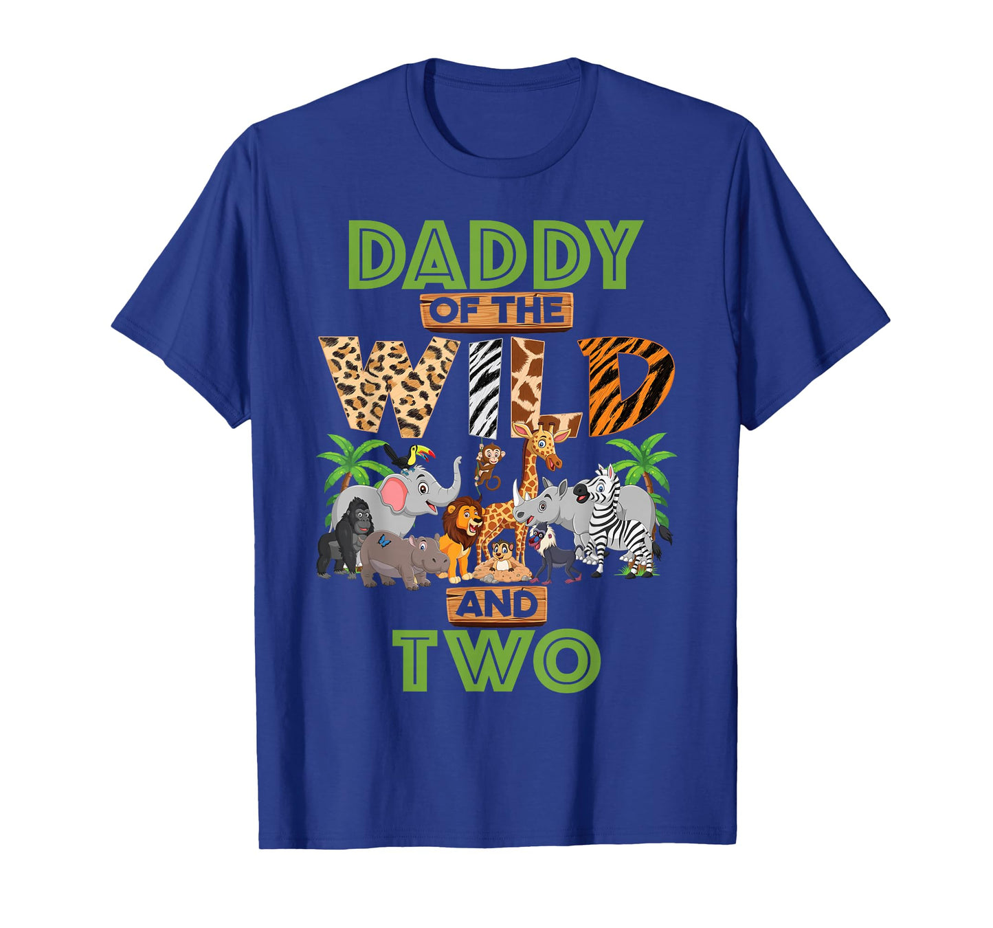 2nd Birthday Zoo Safari Jungle Daddy Of The Wild and Two T-Shirt