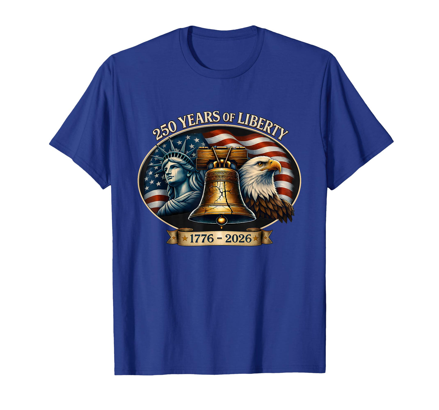 Eagle and Flag 250 Years of Liberty 1776-2026 250th Birthday T-Shirt