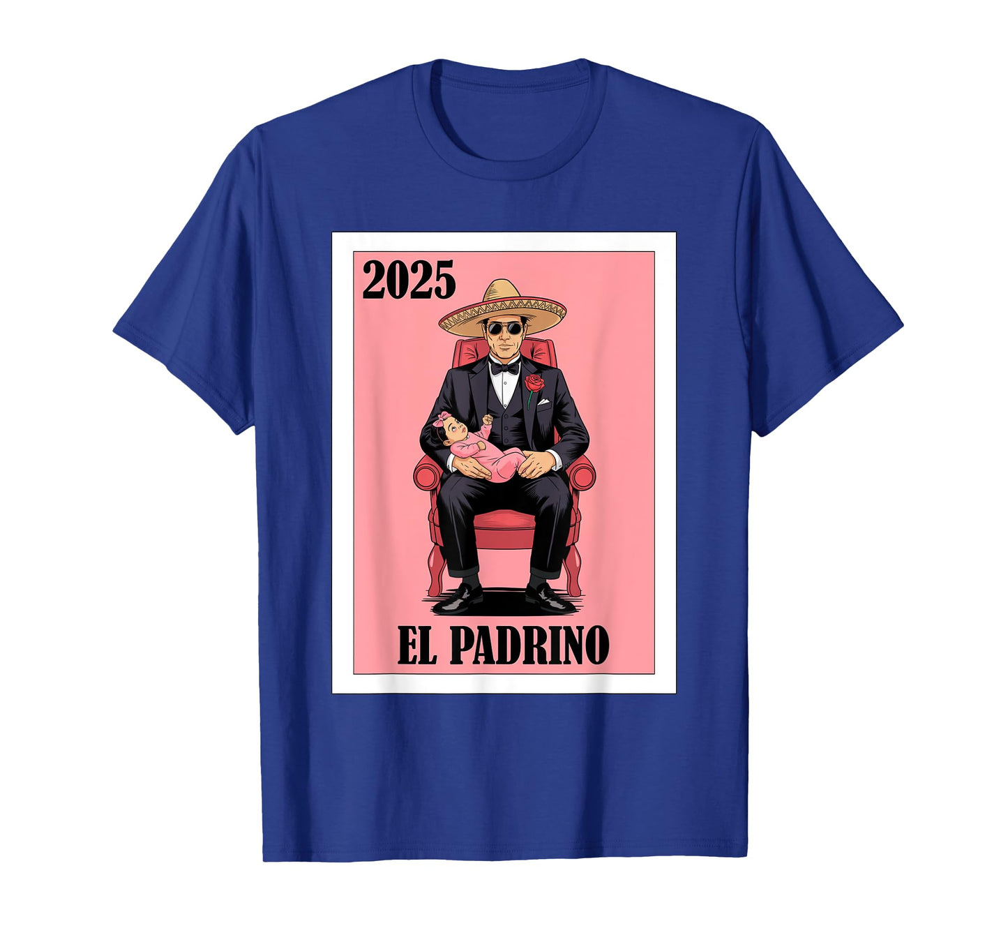Funny Mexican Baptism Padrino Proposal 2025 Baby Girl T-Shirt