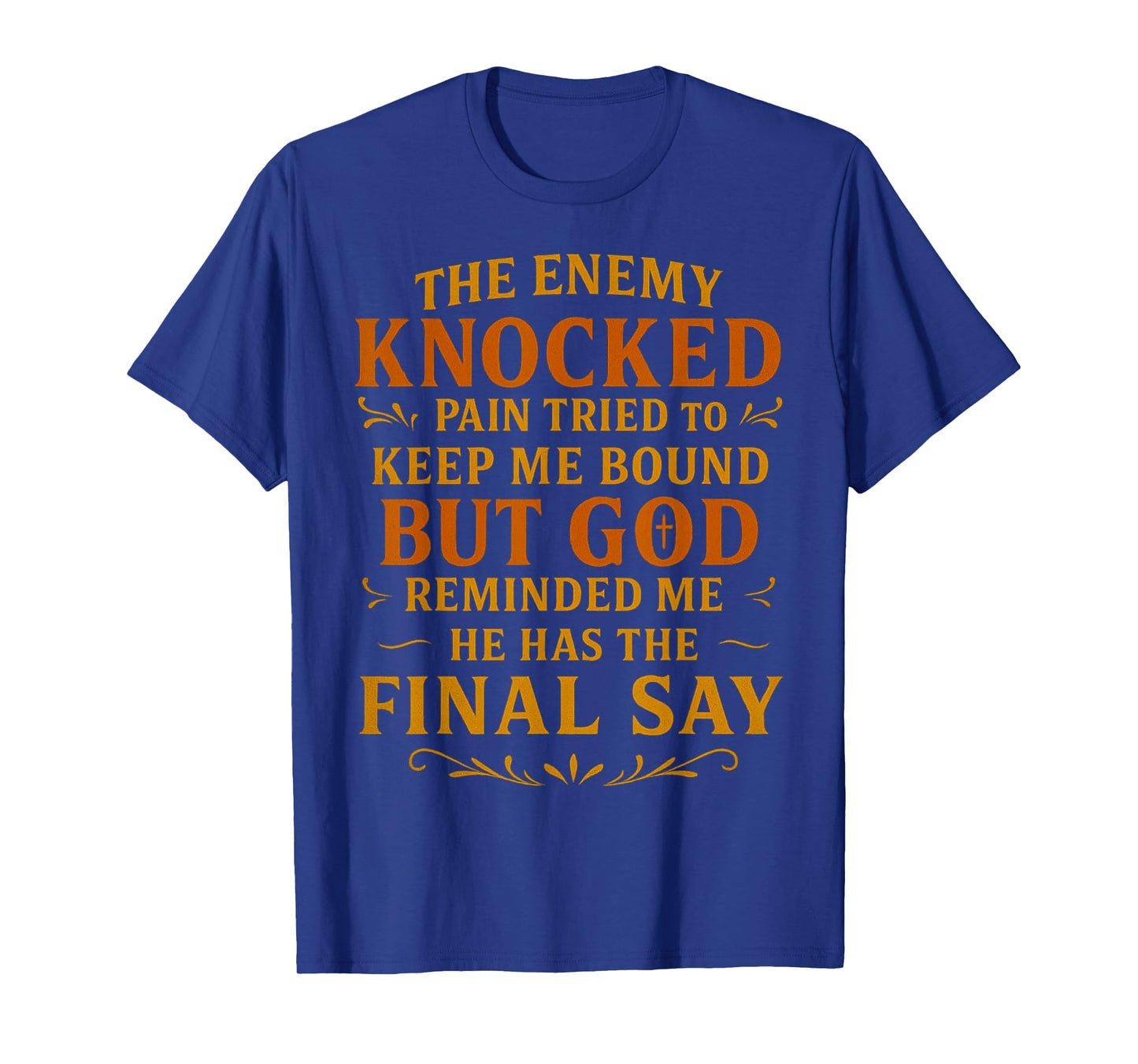 Inspirational Christian Religious Faith Based God Themed Men T-Shirt