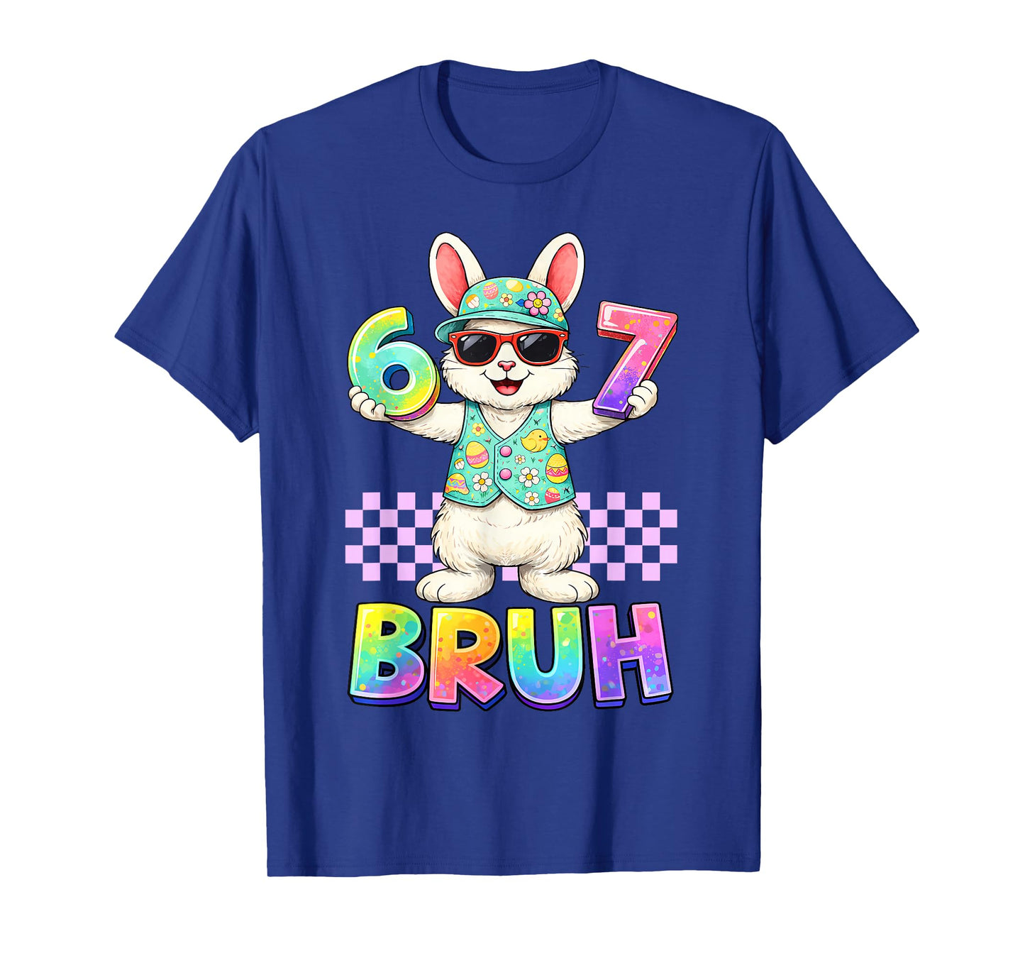 Six Seven Easter Kids Bunny 67 Easter Toddler Teens Boy Girl T-Shirt
