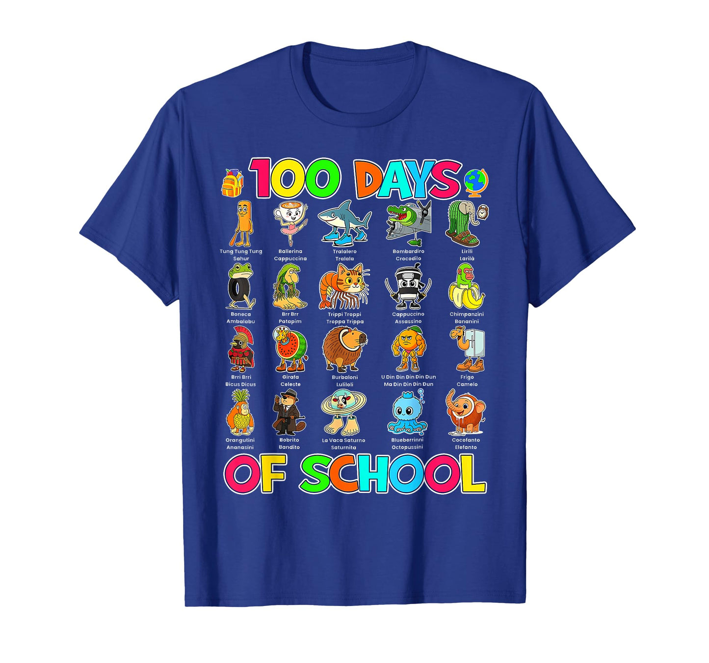 Italian Brainrot 100 Days of School Happy 100th Days T-Shirt