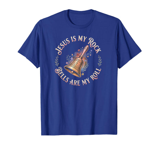 Jesus is My Rock Bells are My Roll Funny Handbell Choir T-Shirt