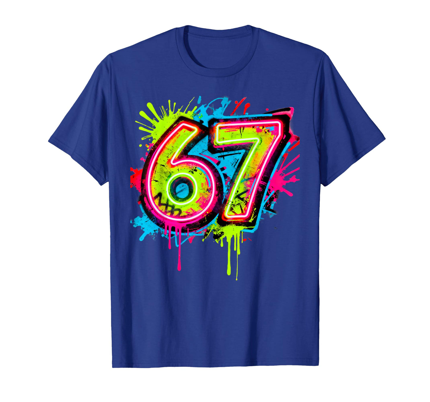 67 Drip Graffiti Meme – Splatter Paint six Seven Design T-Shirt