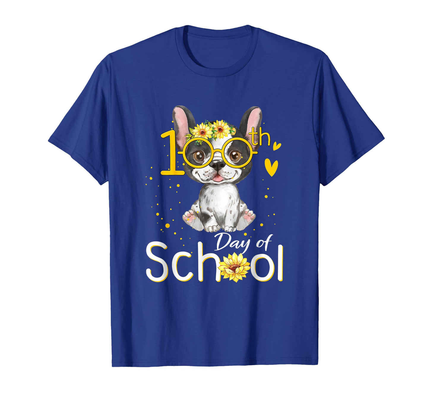 Happy 100 Days of School French Bulldog 100th Day of School T-Shirt