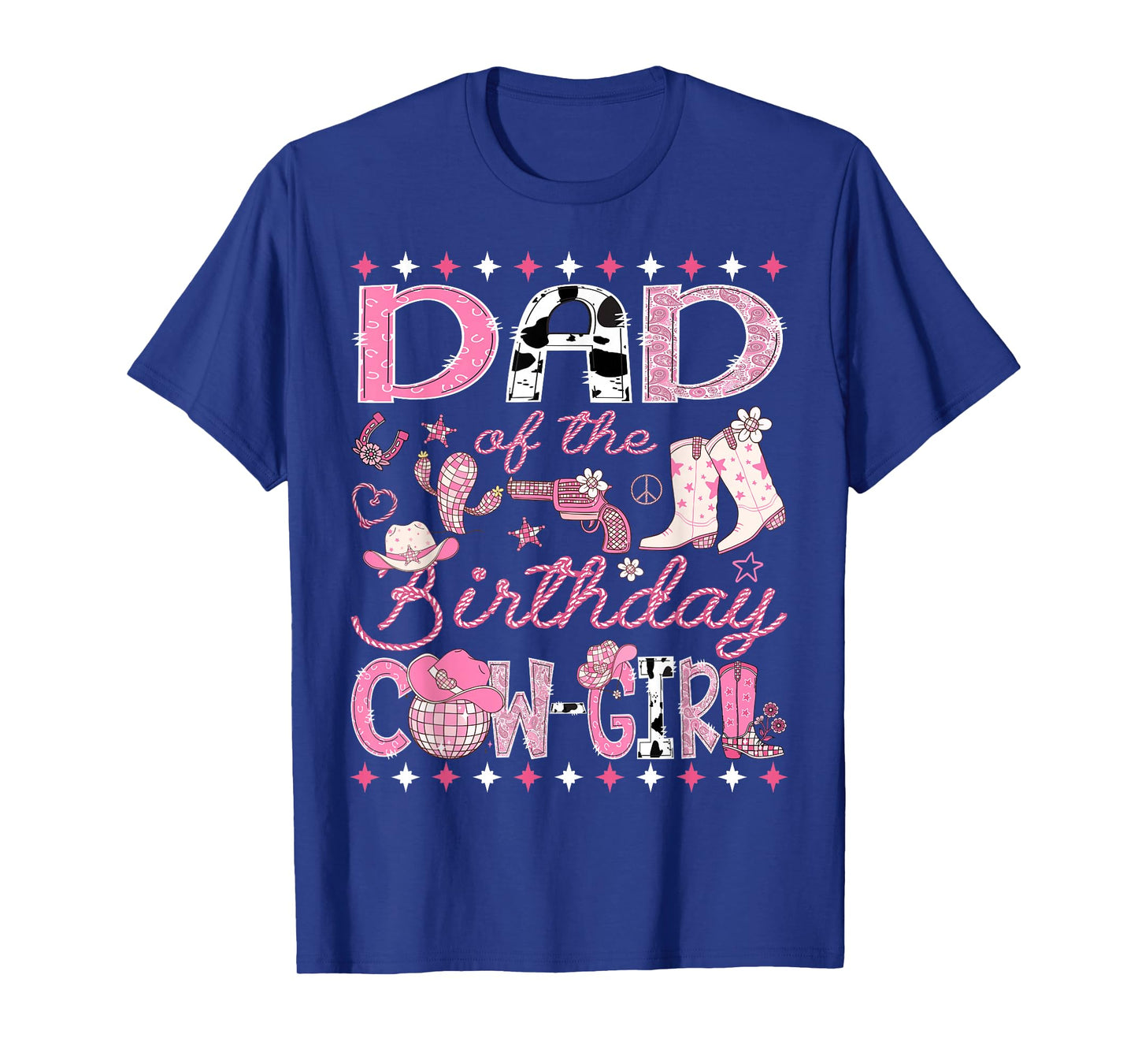 Dad of The Birthday Cowgirl Pink Rodeo Western Disco T-Shirt