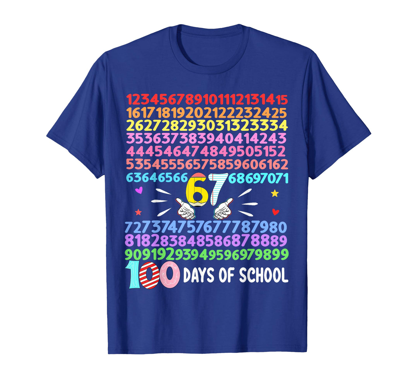 Happy 100 Days of School Smarter 67 Teacher Boys Girls T-Shirt