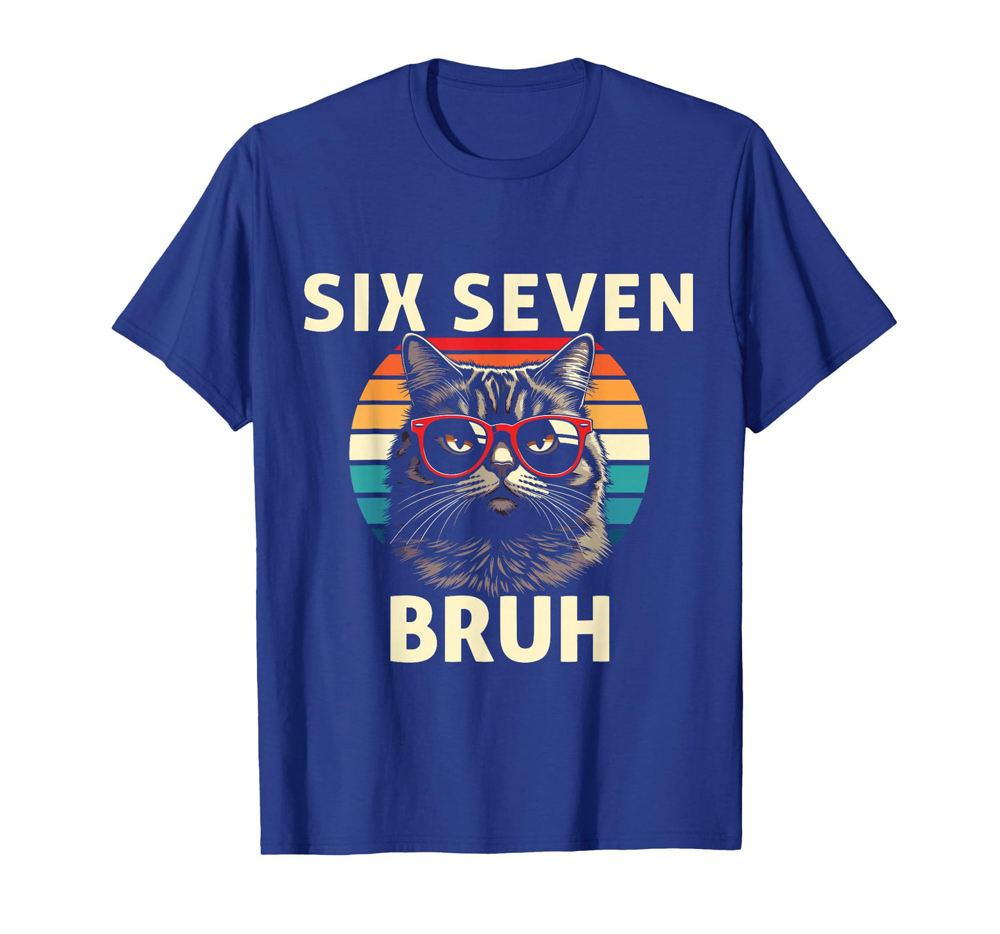 Cool Retro Six Seven Bruh Cat Sunglasses Meme 67 T-Shirt