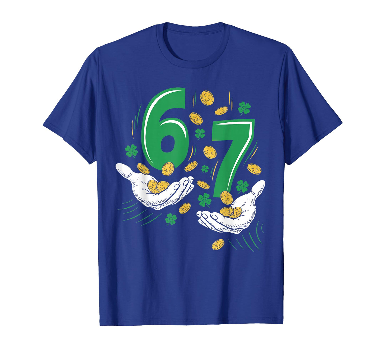 Six Seven Meme 67 Hands Funny St Patrick's Day Shamrocks T-Shirt