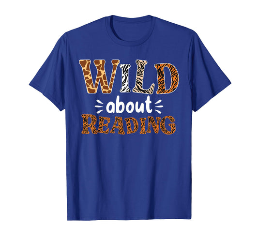 Reading Lover Wild About Reading Reading Books and Bookworm T-Shirt