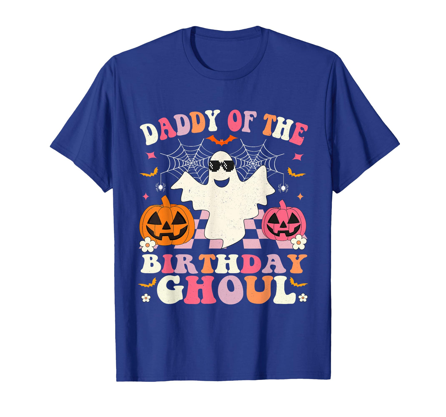 Daddy Of The Birthday Ghoul Groovy Halloween Ghost Spooky T-Shirt