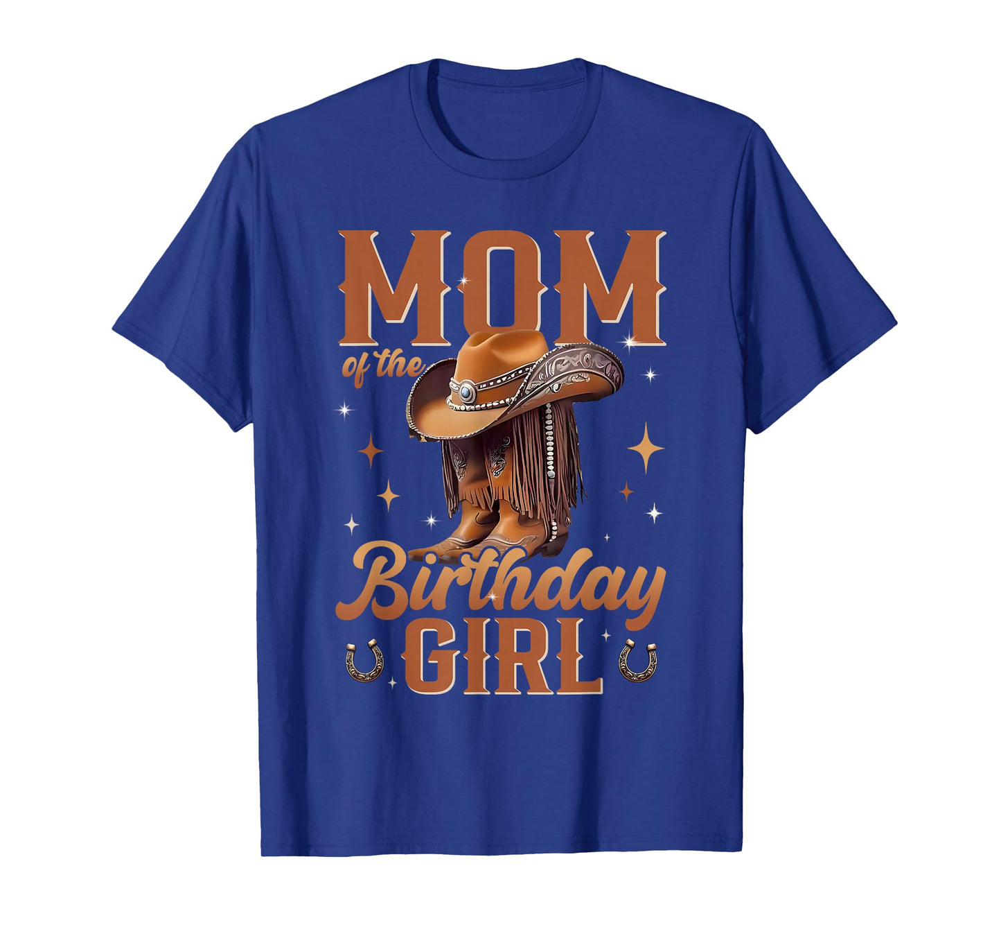 Mom of The Birthday Girl Western Cowgirl Birthday Family T-Shirt