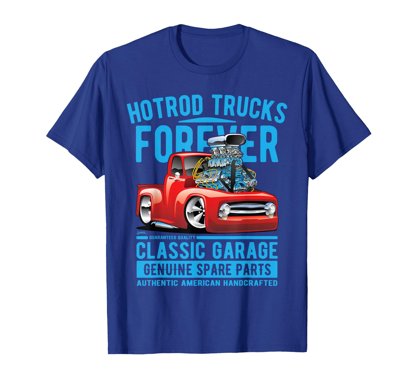 Hotrod Trucks Forever Cartoon Classic Truck Design T-Shirt