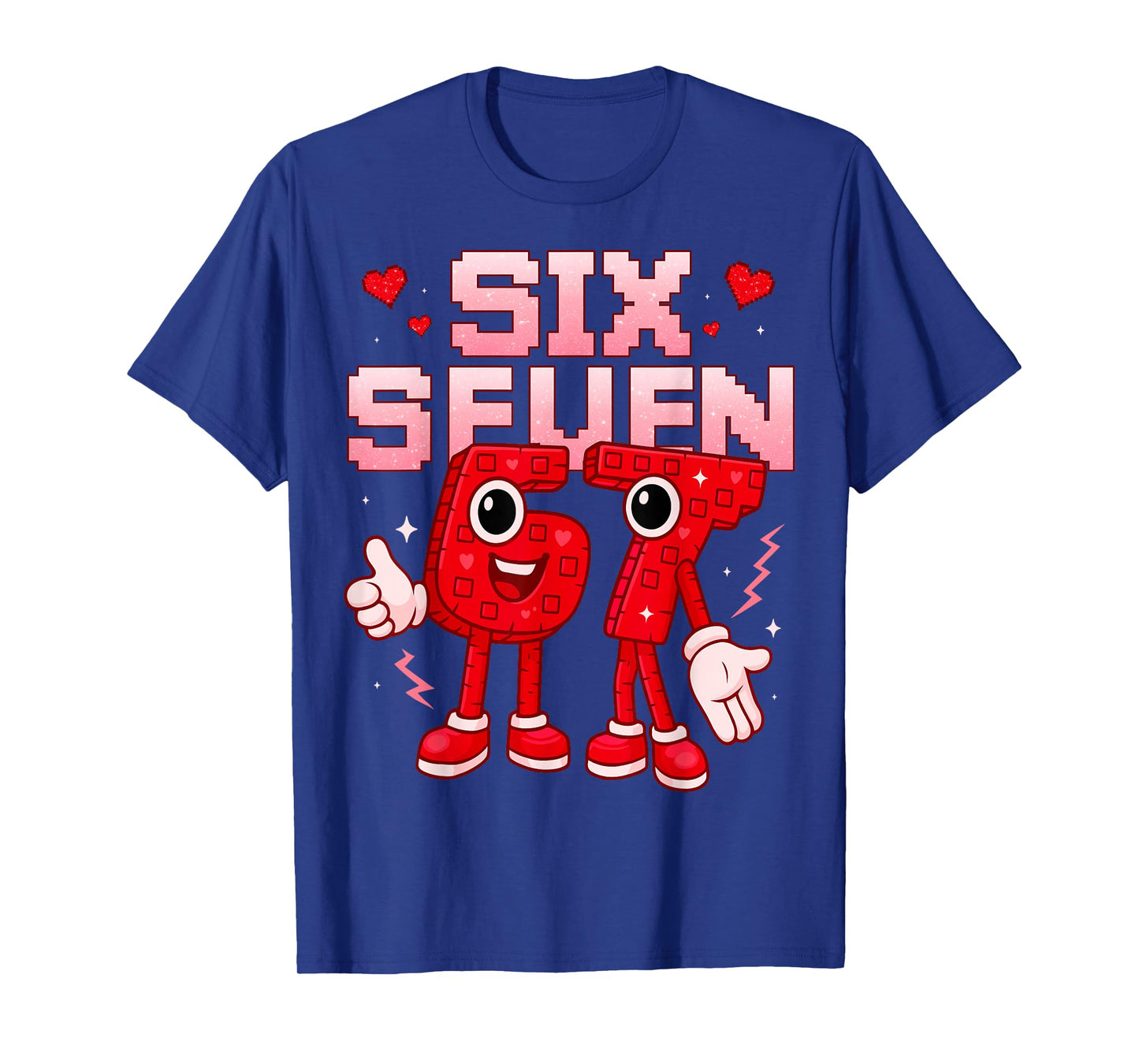 67 Six Seven for Kids Boys Youth Womens Adult Valentines Day T-Shirt