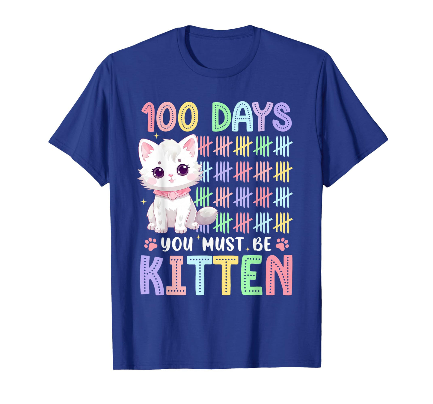 You Must Be Kitten Cat Lover Groovy 100th Day of School Kids T-Shirt