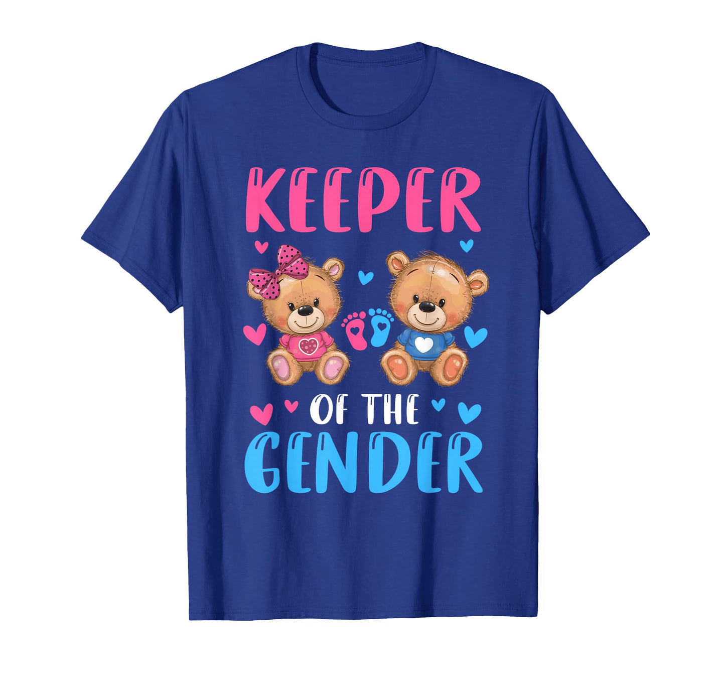 Keeper Of The Gender Reveal Baby Bear Pink Or Blue T-Shirt