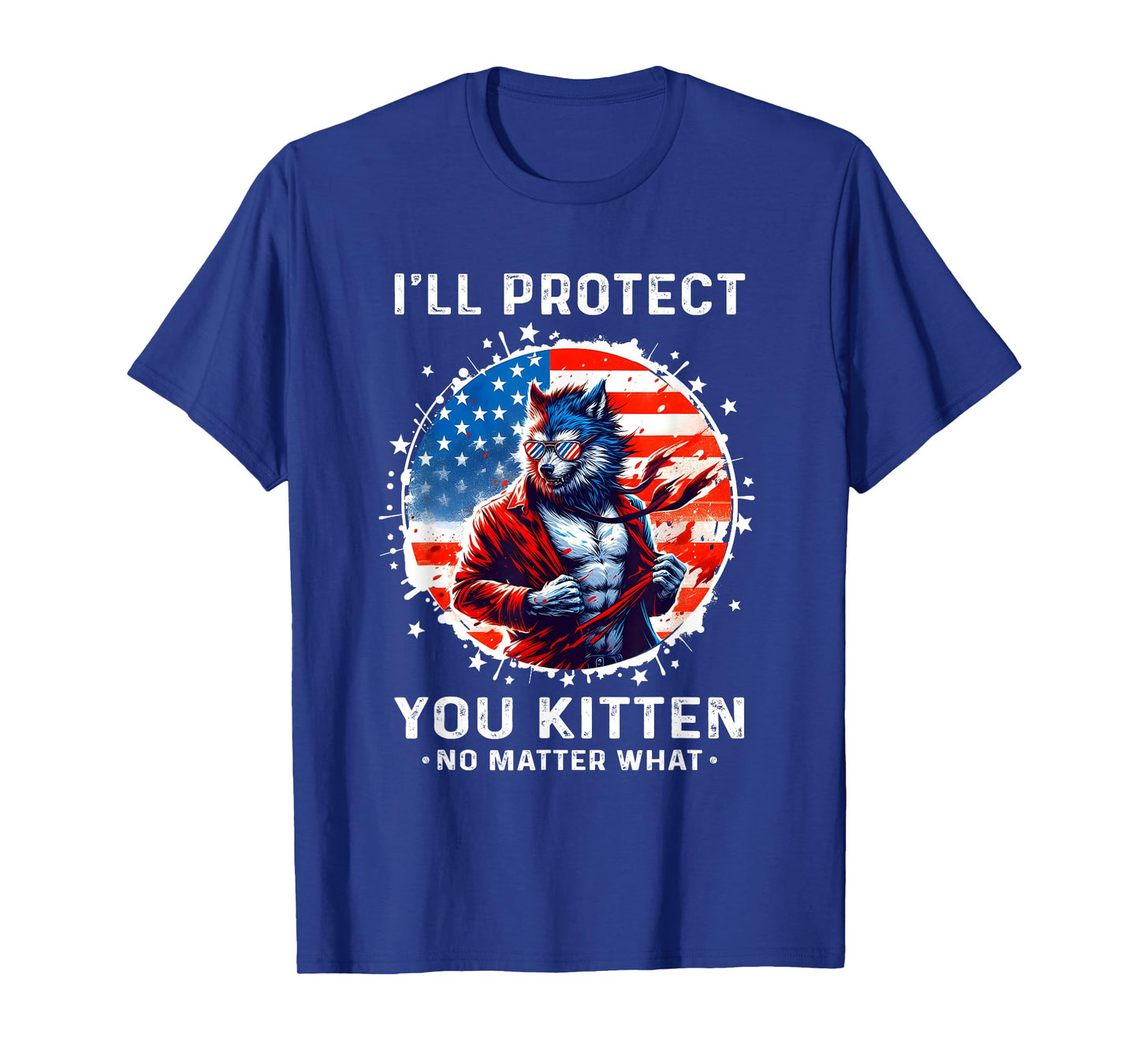 I'll Protect You Kitten Funny Alpha Wolf Shirt Wolf Meme T-Shirt