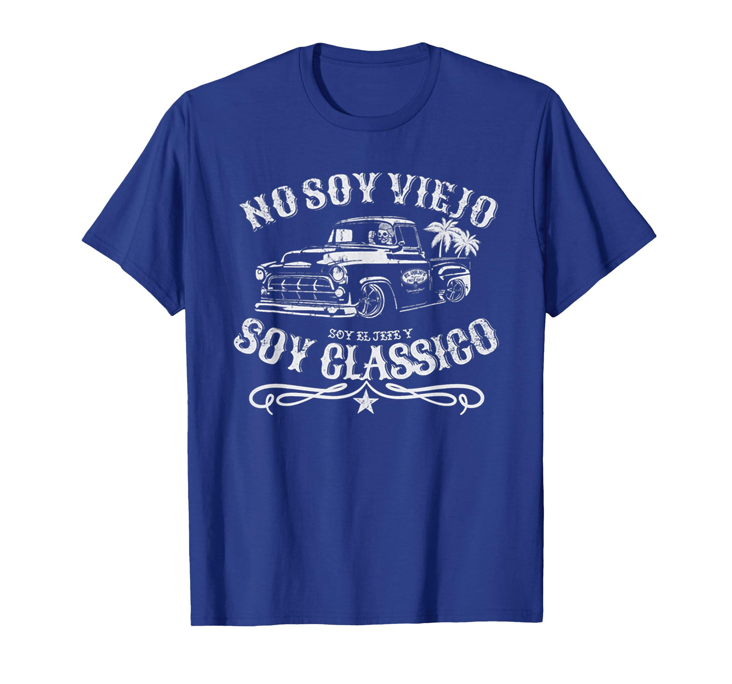 No Soy Viejo Soy El Jefe Y Soy Classico T-Shirt