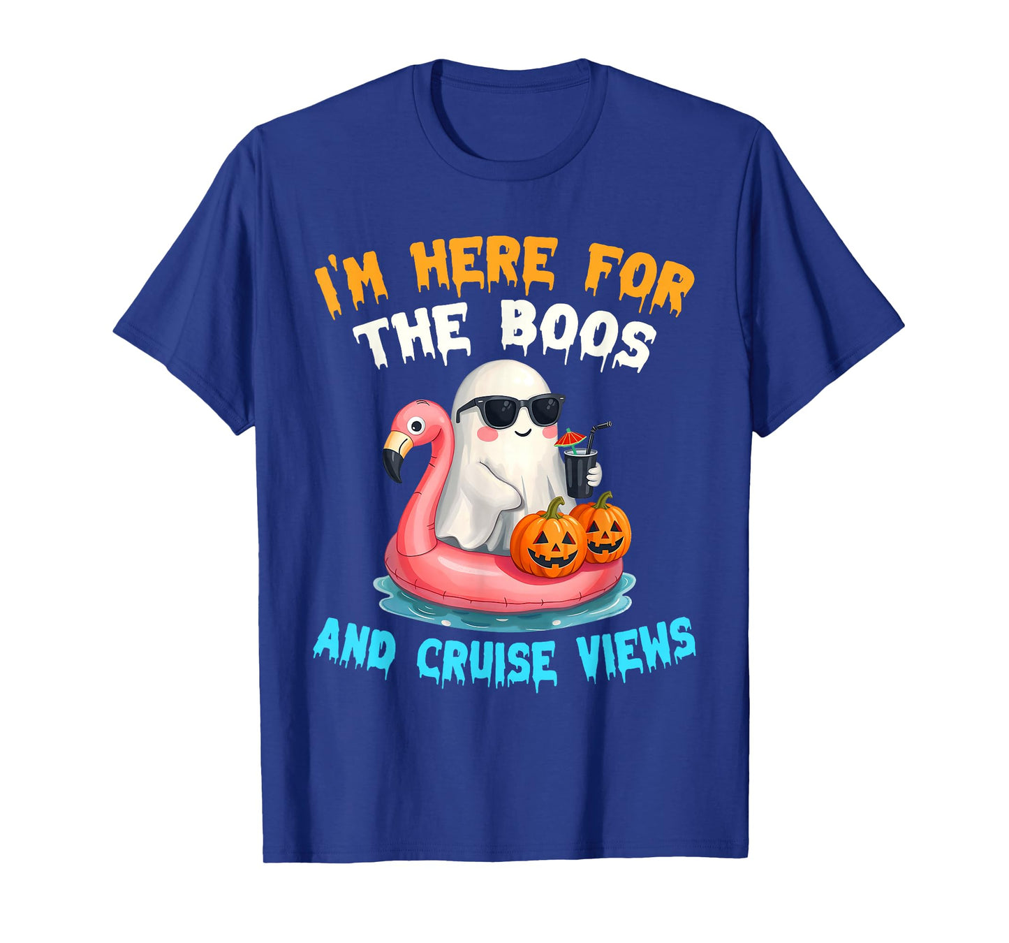 I'm Here for The Boos and Cruise Views Halloween Cruise T-Shirt