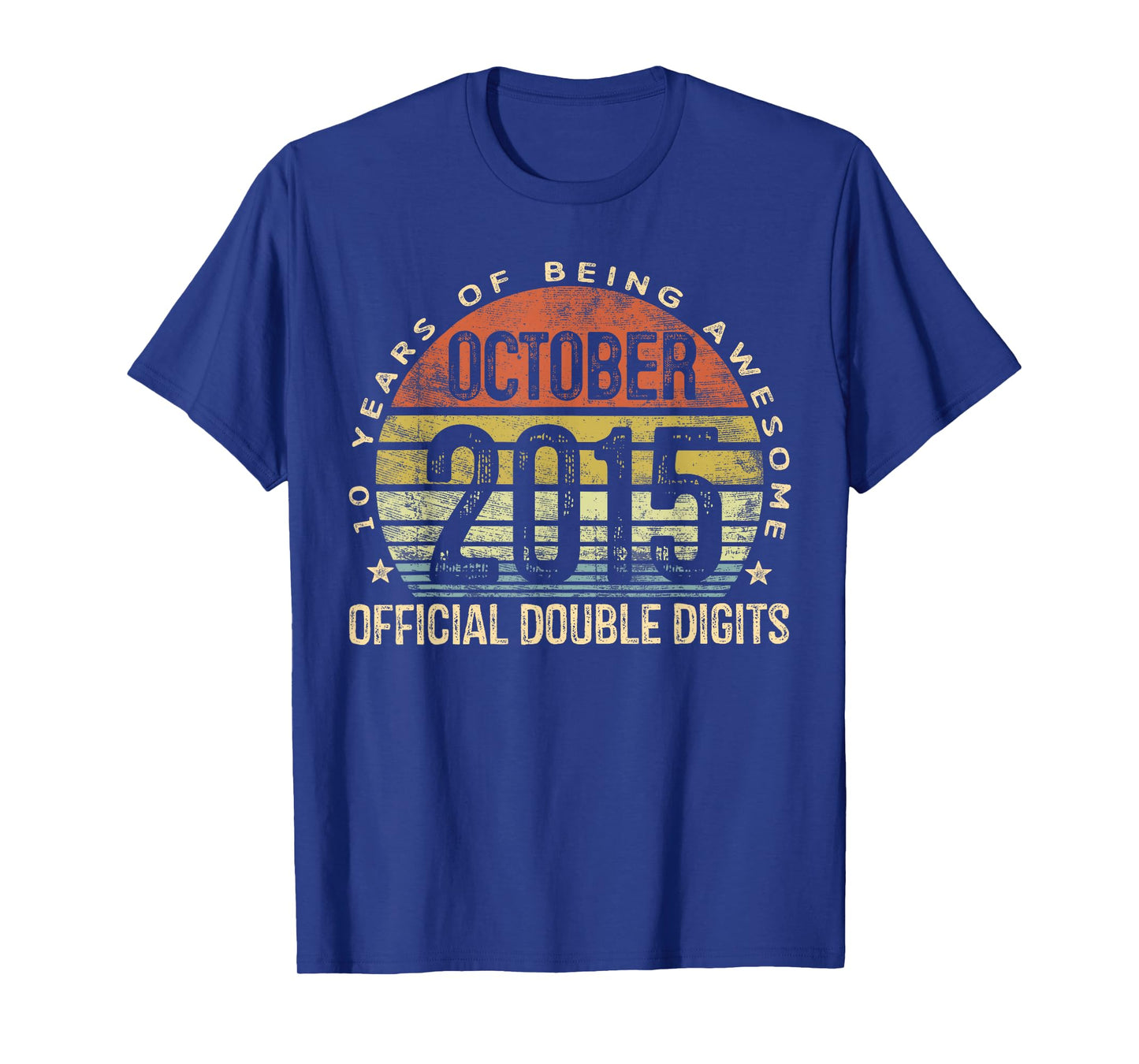 October 2015 Official Double Digits 10-Year 10th Birthday T-Shirt
