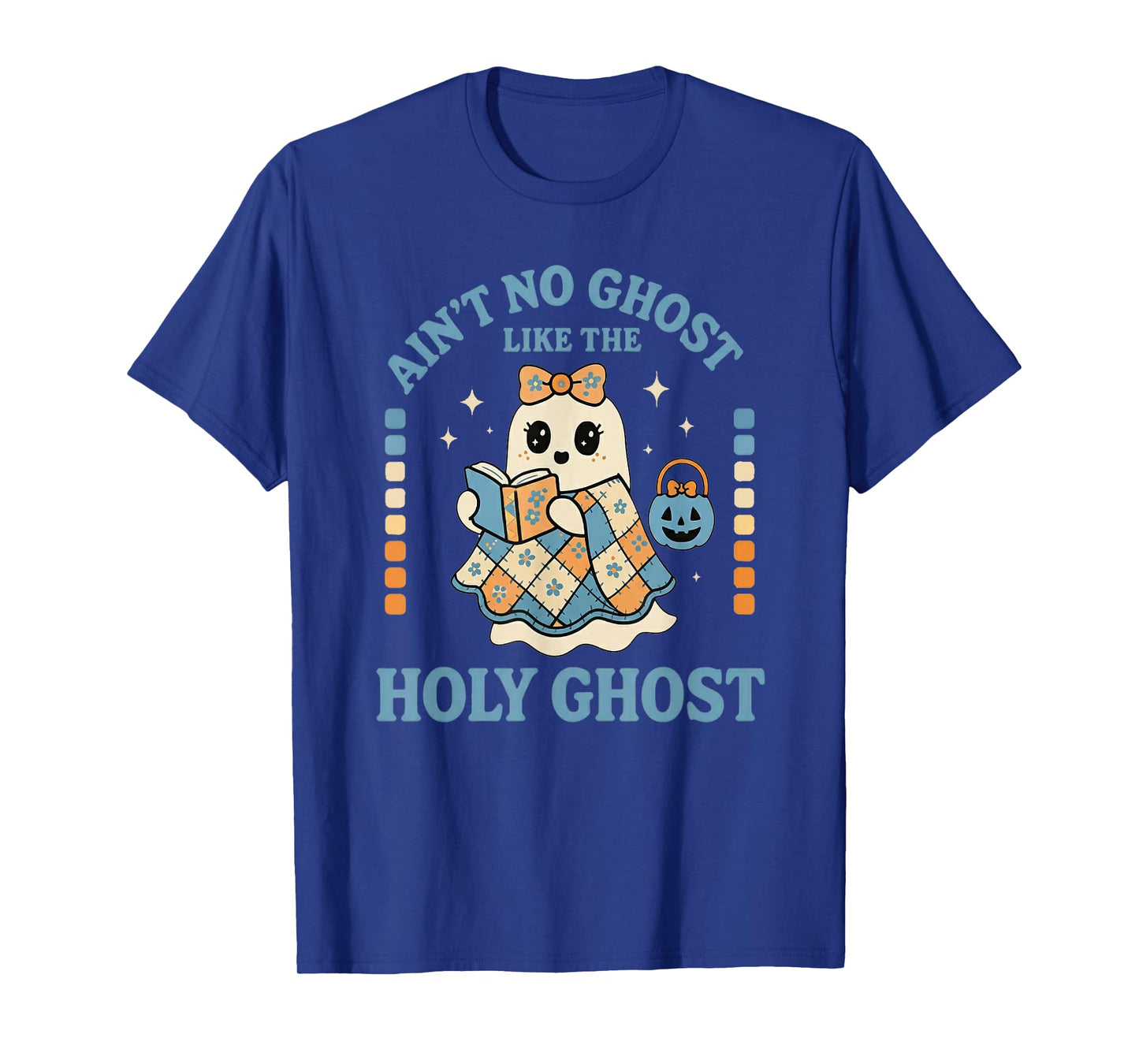Ain't No Ghost Like The Holy Ghost - Christian Halloween T-Shirt