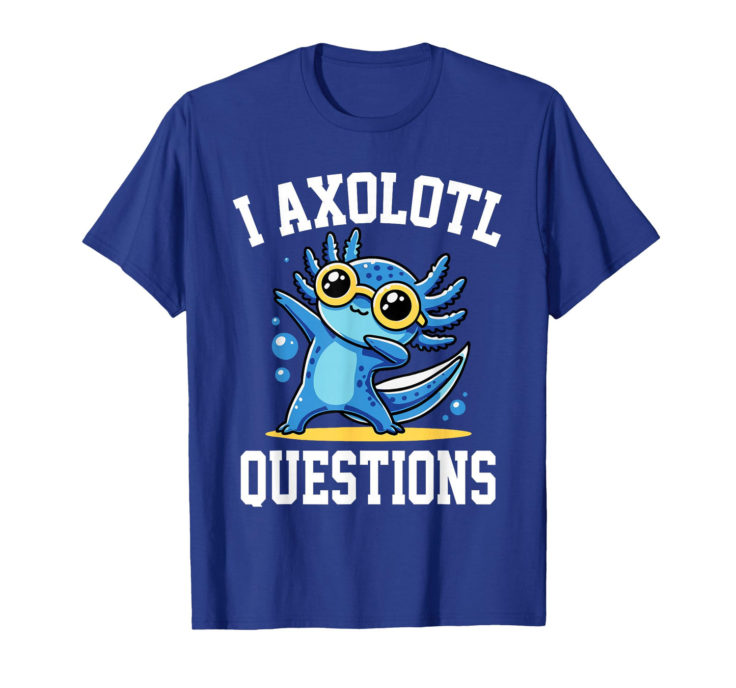 Funny I Axolotl Questions Kids T-Shirt