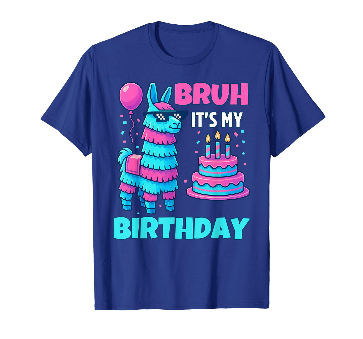 Bruh It’s My Birthday Funny Llama Pinata bday boy kids party T-Shirt