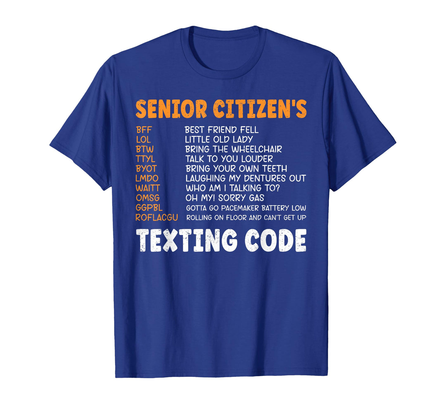 Funny Senior Citizen's Texting Code T-Shirt
