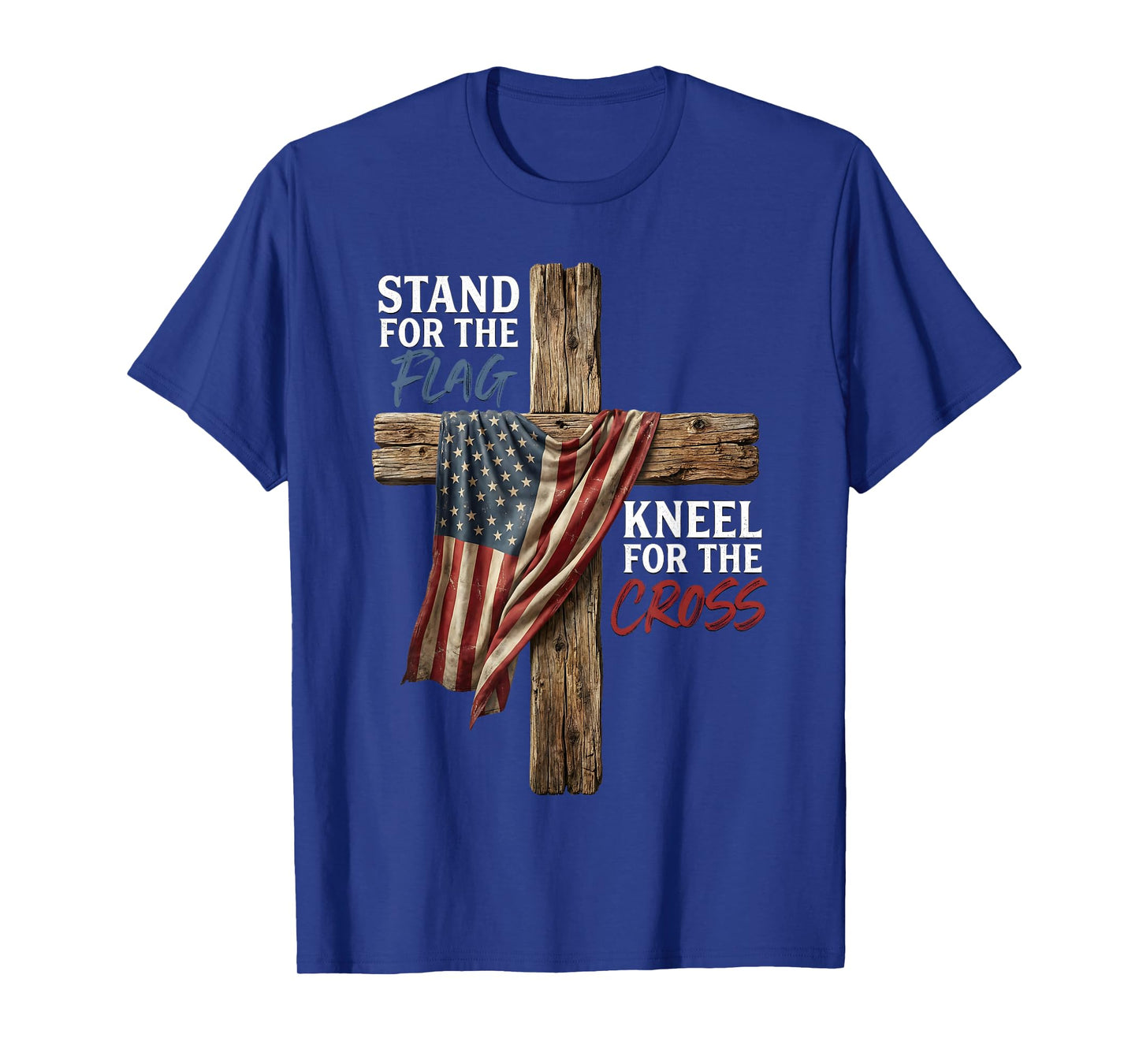 Stand for The Flag Kneel for The Cross American Flag T-Shirt