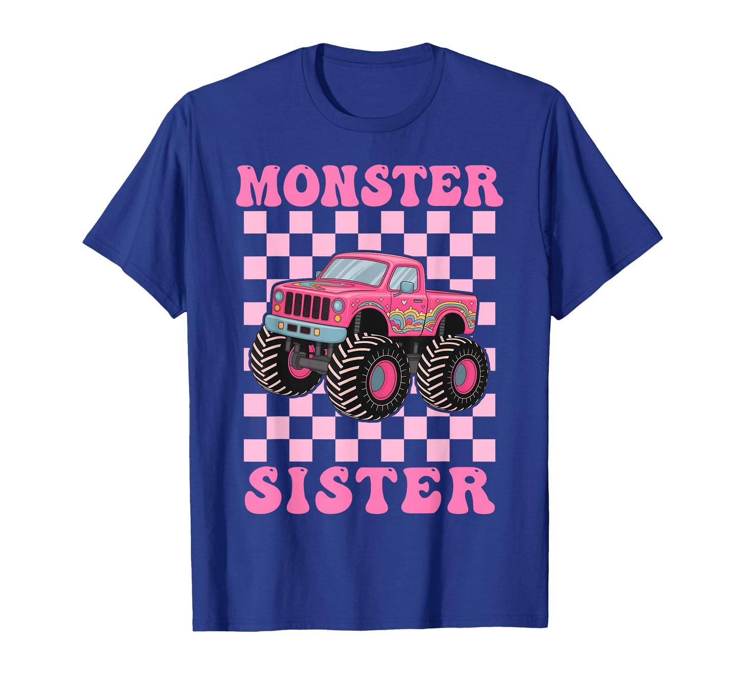 Monster Truck Sister Family Matching Monster Truck Lovers T-Shirt